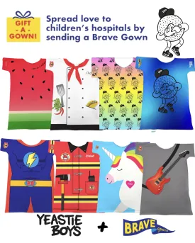 Spread Smiles in Children's Hospitals w/  Yeastie Boy Brave Gowns