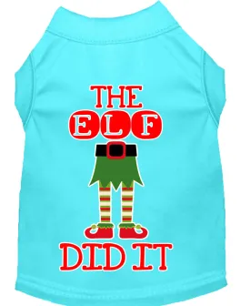 The Elf Did It Screen Print Dog Shirt Aqua Xs